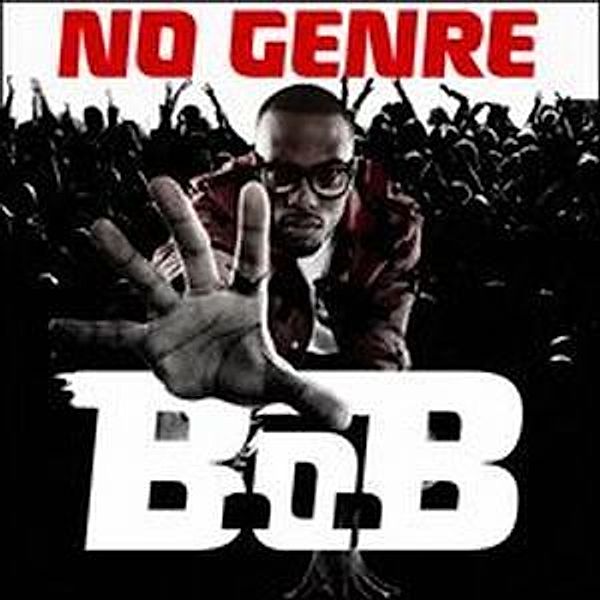 No Genre, B.o.B