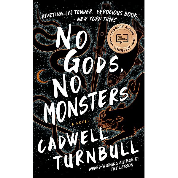 No Gods, No Monsters, Cadwell Turnbull