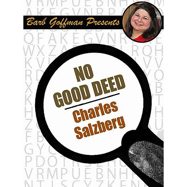 No Good Deed / Wildside Press, Charles Salzberg