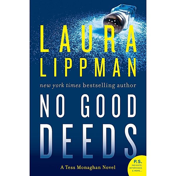 No Good Deeds / Tess Monaghan Novel Bd.9, Laura Lippman
