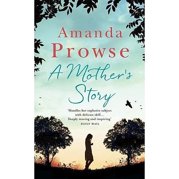 No Greater Courage / A Mother's Story, Amanda Prowse