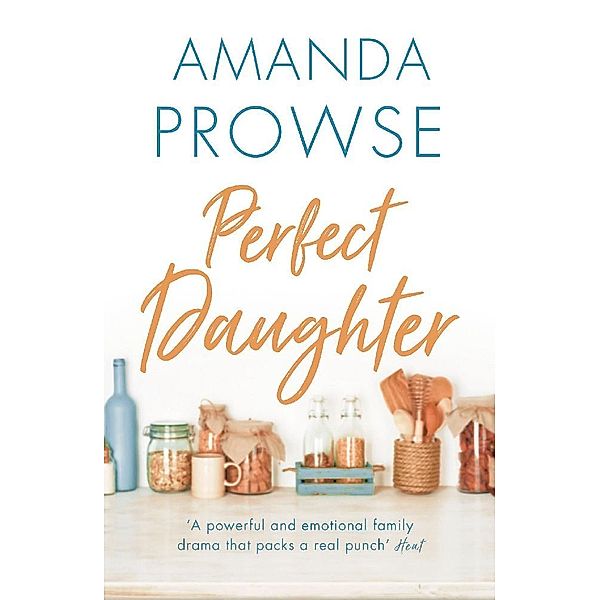 No Greater Courage / Perfect Daughter, Amanda Prowse