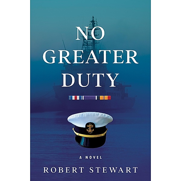 No Greater Duty, Robert Stewart