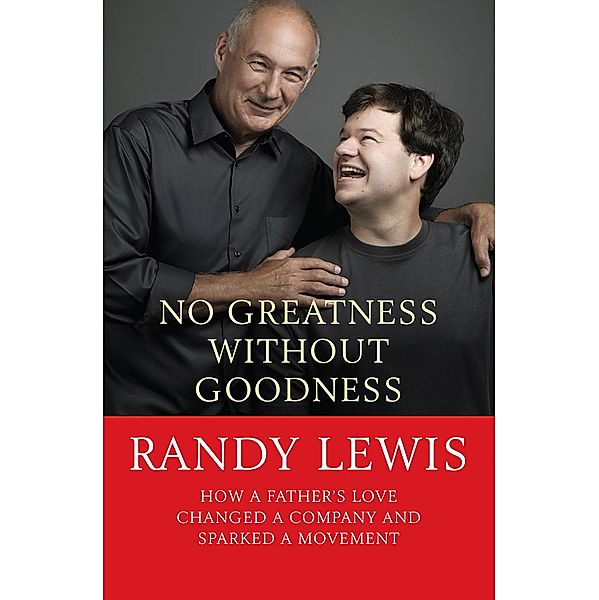 No Greatness Without Goodness, Randy Lewis