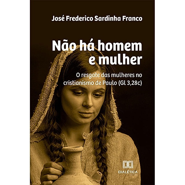 Não há homem e mulher, José Frederico Sardinha Franco