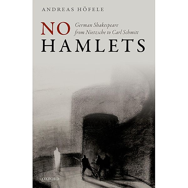 No Hamlets, Andreas Höfele