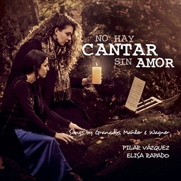 No Hay Cantar Sin Amor, Pilar Vazquez, Elisa Rapado