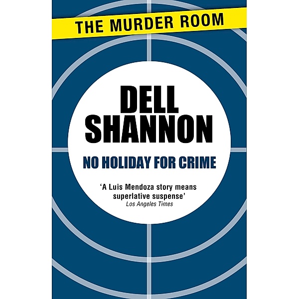 No Holiday for Crime / Murder Room Bd.408, Dell Shannon
