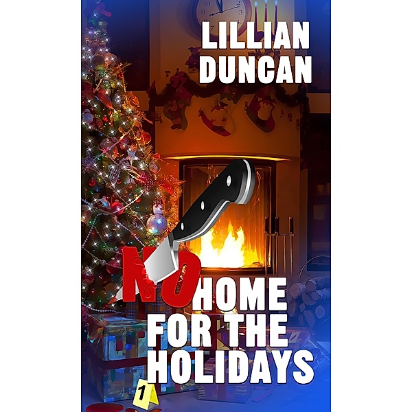 No Home for the Holidays / Harbourlight Books, Lillian Duncan