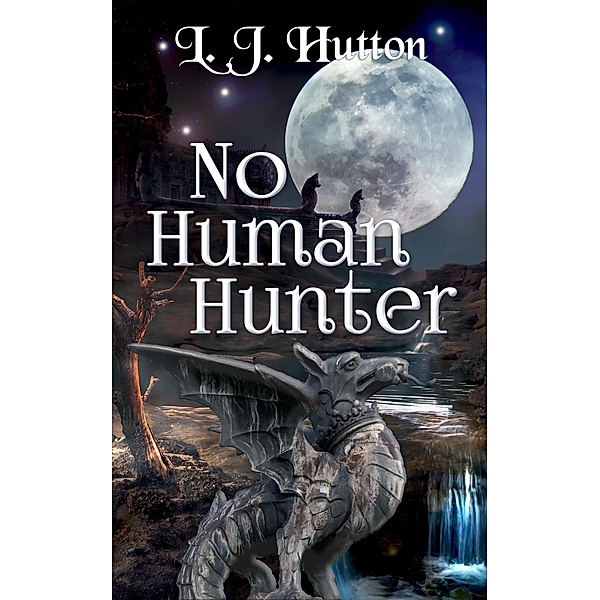 No Human Hunter / L.J. Hutton, L. J. Hutton