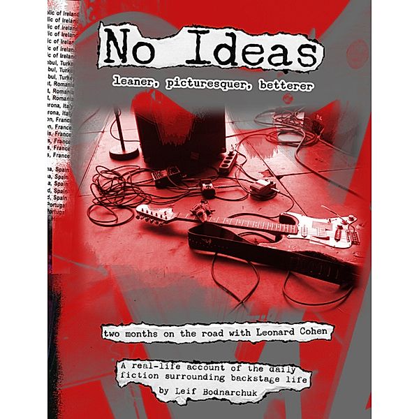 No Ideas - Leaner, Picturesquer, Betterer, Leif Bodnarchuk