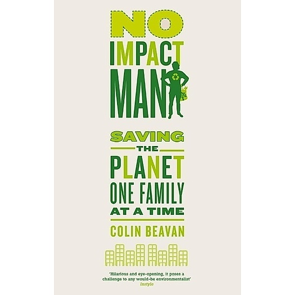 No Impact Man, Colin Beavan