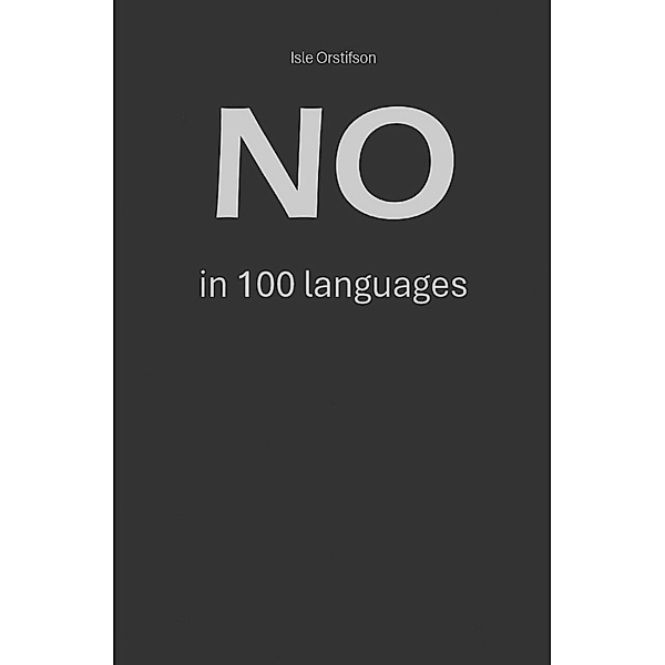 No in 100 languages, Isle Orstifson