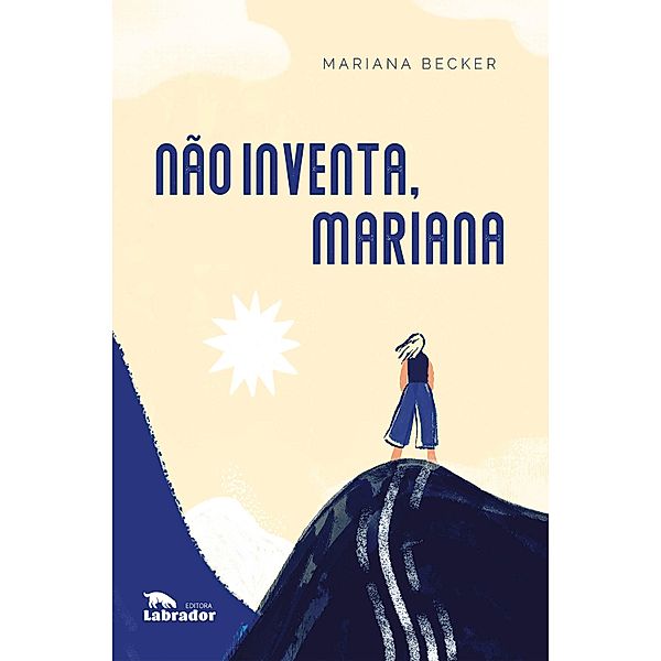 Não inventa, Mariana, Mariana Becker