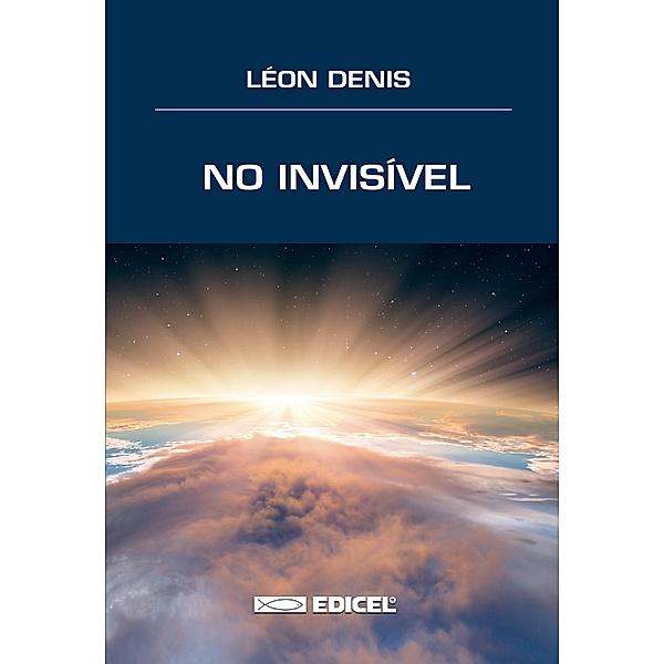 No Invisível, Léon Denis