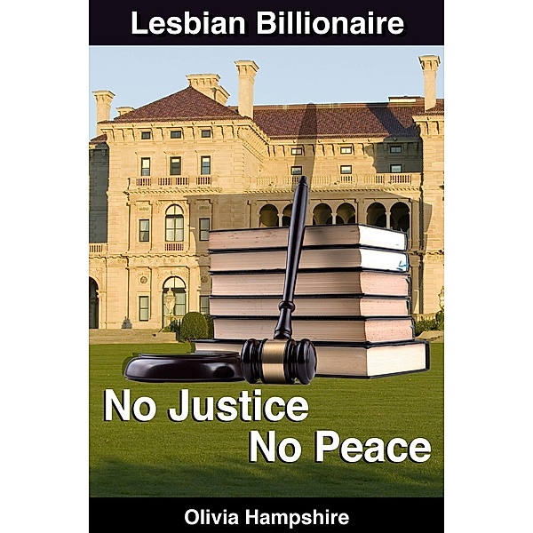 No Justice, No Peace, Olivia Hampshire