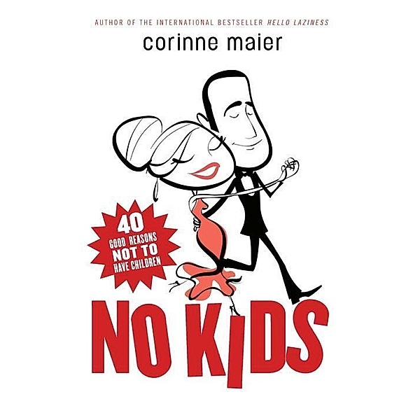 No Kids, Corinne Maier