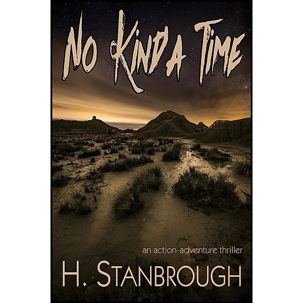 No Kind'a Time, Harvey Stanbrough