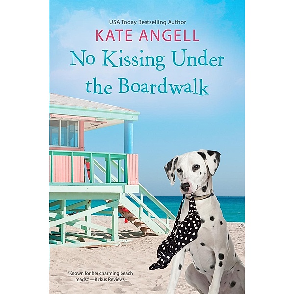 No Kissing under the Boardwalk / Barefoot William Beach Bd.7, Kate Angell