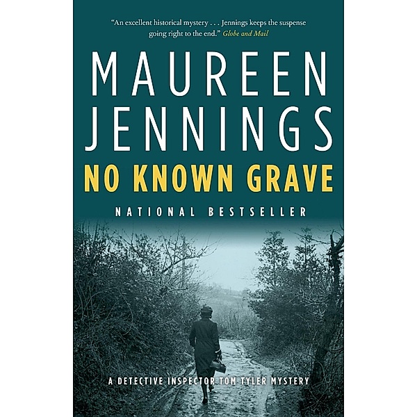 No Known Grave / Tom Tyler Mystery Series Bd.3, Maureen Jennings