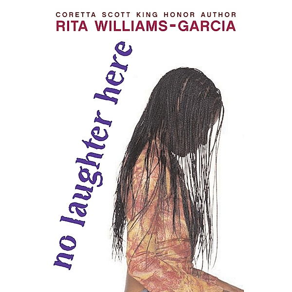 No Laughter Here, Rita Williams-Garcia