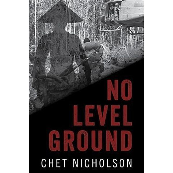 No Level Ground, Chet Nicholson