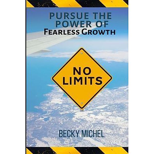 NO LIMITS, Becky Michel