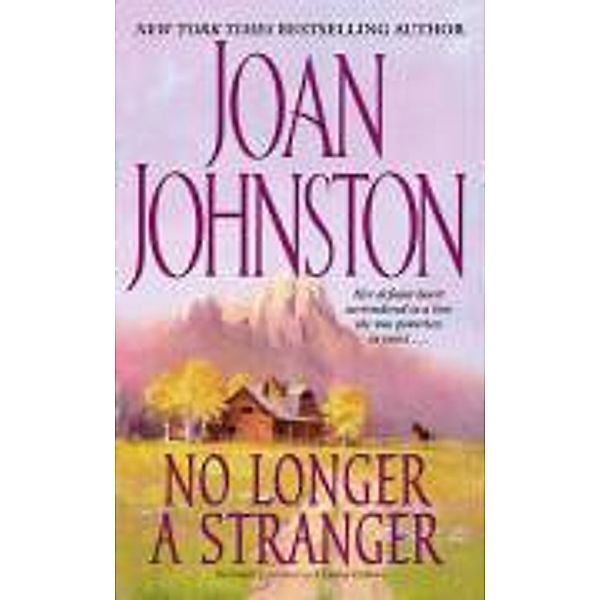 No Longer a Stranger, Joan Johnston