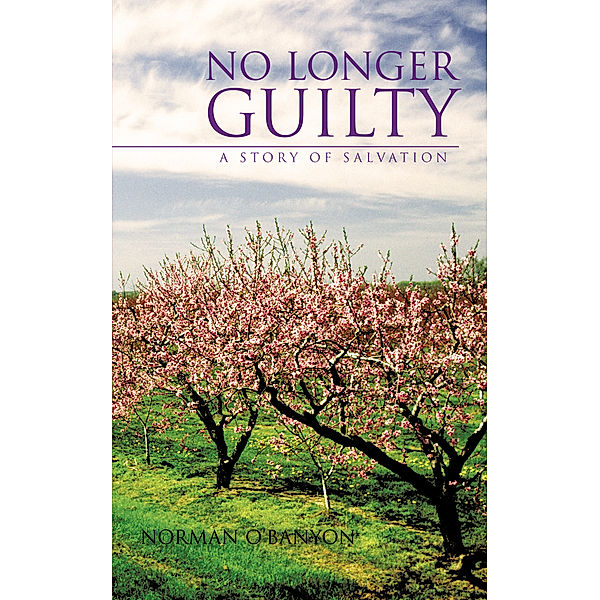 No Longer Guilty, Norman O'Banyon