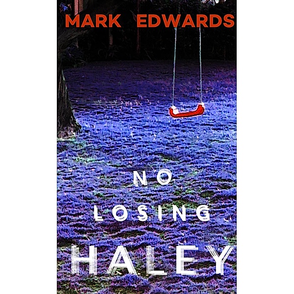 No Losing Haley, Mark Edwards