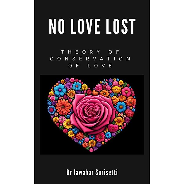 No Love Lost, Jawahar Surisetti