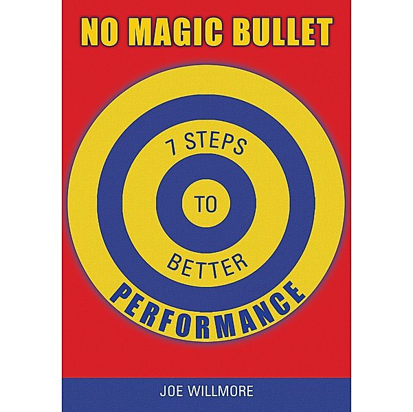 No Magic Bullet, Joe Willmore