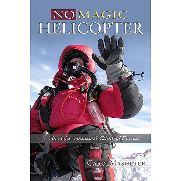 No Magic Helicopter, Carol Masheter