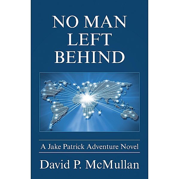 No Man Left Behind, David P. McMullan