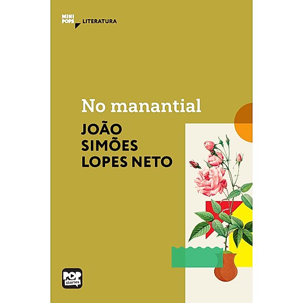 No manantial / MiniPops, João Simões Lopes Neto
