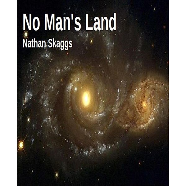 No Man's Land, Nathan Skaggs
