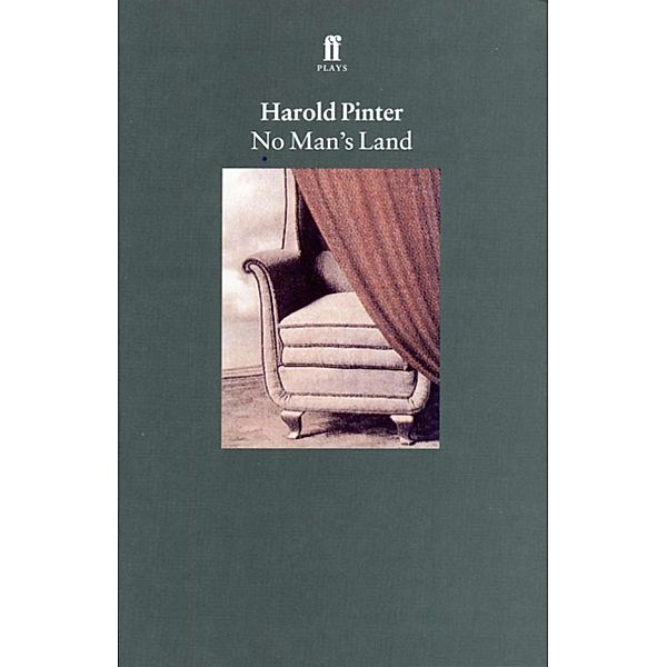 No Man's Land, Harold Pinter