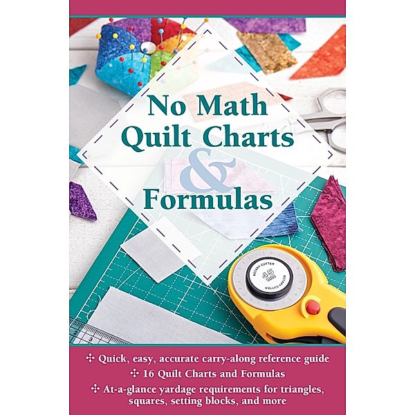 No Math Quilt Charts & Formulas, Editors at Landauer Publishing