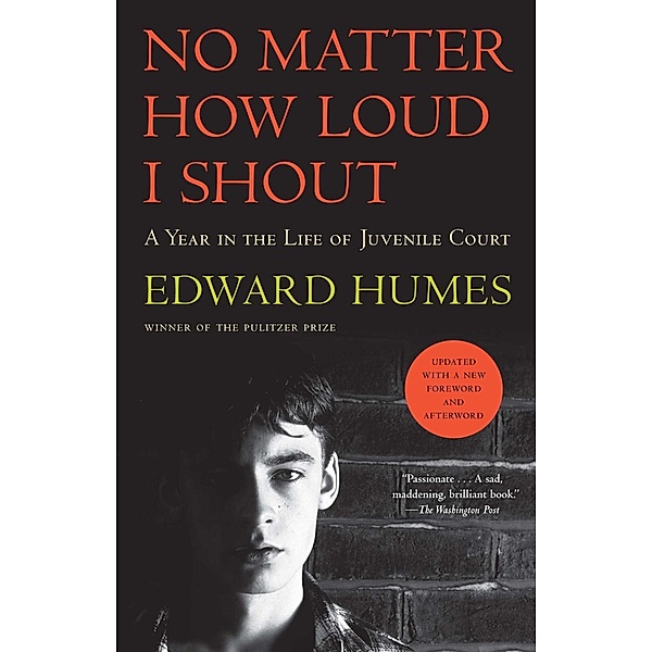 No Matter How Loud I Shout, Edward Humes