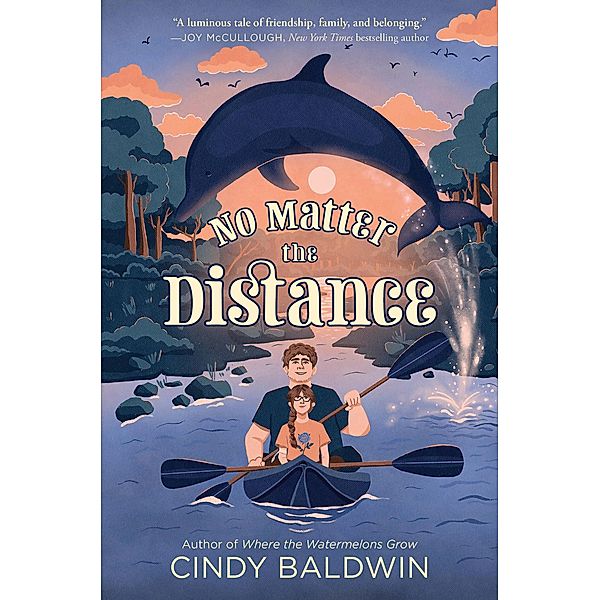 No Matter the Distance, Cindy Baldwin