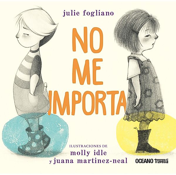 No me importa / Álbumes, Julie Fogliano, Molly Idle