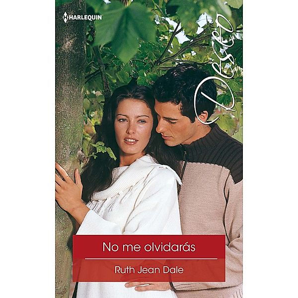 No me olvidarás / Deseo, Ruth Jean Dale