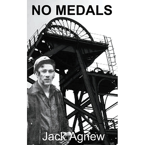 No Medals, Jack Agnew