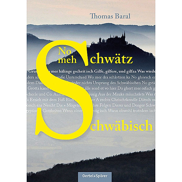 No meh Schwätz Schwäbisch, Thomas Baral