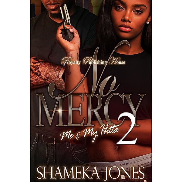 No Mercy 2 / No Mercy Bd.2, Shameka Jones