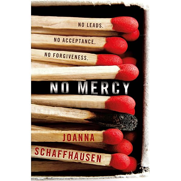 No Mercy, Joanna Schaffhausen