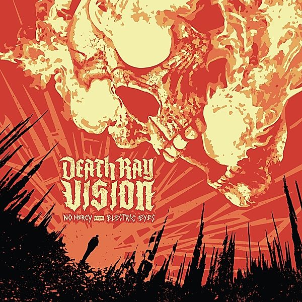 No Mercy From Electric Eyes, Death Ray Vision