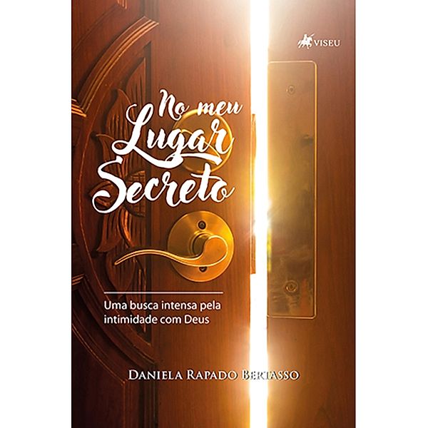 No meu lugar secreto, Daniela Rapado Bertasso