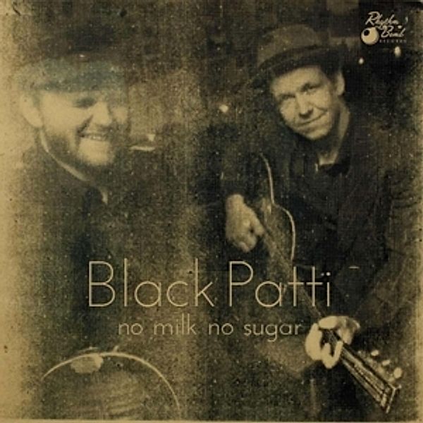 No Milk No Sugar (Lim.Ed.) (Vinyl), Black Patti