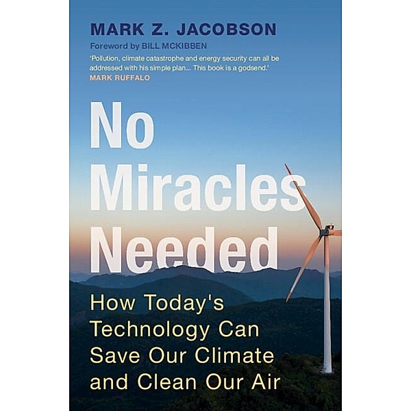 No Miracles Needed, Mark Z. Jacobson